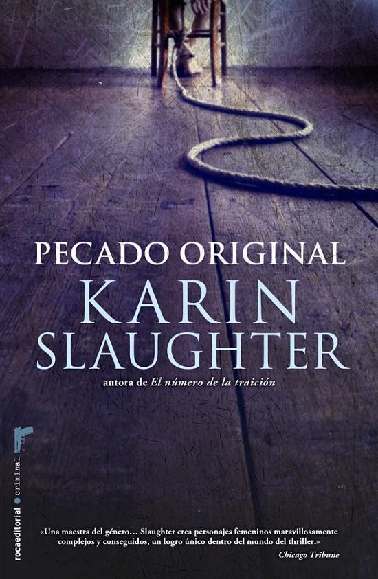 PECADO ORIGINAL | 9788499187495 | SLAUGHTER, KARIN | Galatea Llibres | Librería online de Reus, Tarragona | Comprar libros en catalán y castellano online
