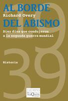 AL BORDE DEL ABISMO | 9788483832561 | OVERY, RICHARD | Galatea Llibres | Librería online de Reus, Tarragona | Comprar libros en catalán y castellano online