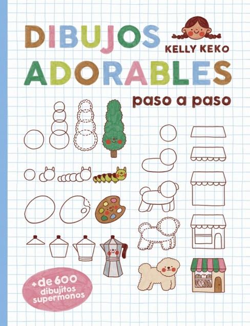 DIBUJOS ADORABLES PASO A PASO | 9780241821305 | Galatea Llibres | Llibreria online de Reus, Tarragona | Comprar llibres en català i castellà online