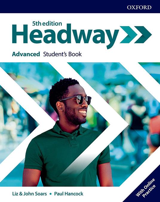 HEADWAY ADVANCED 5TH EDITION STUDENT'S BOOK | 9780194547611 | SOARS, LIZ / SOARS, JOHN / HANCOCK, PAUL | Galatea Llibres | Librería online de Reus, Tarragona | Comprar libros en catalán y castellano online
