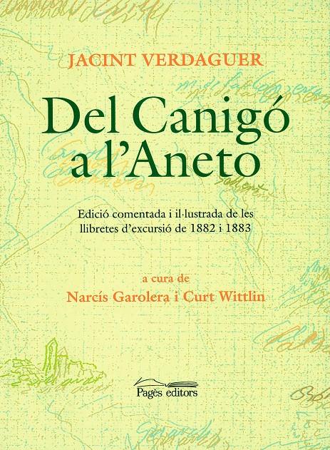 DEL CANIGO A L'ANETO | 9788479359270 | VERDAGUER, JACINT | Galatea Llibres | Librería online de Reus, Tarragona | Comprar libros en catalán y castellano online