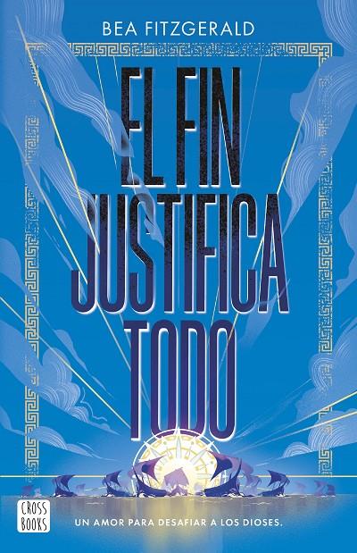EL FIN JUSTIFICA TODO | 9788408304203 | FITZGERALD, BEA | Galatea Llibres | Librería online de Reus, Tarragona | Comprar libros en catalán y castellano online
