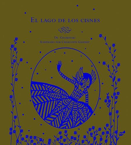 EL LAGO DE LOS CISNES | 9788415357582 | GASTAUT, CHARLOTTE | Galatea Llibres | Librería online de Reus, Tarragona | Comprar libros en catalán y castellano online