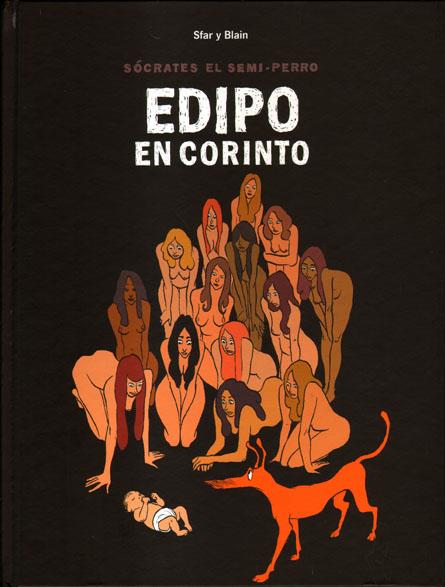 EDIPO EN CORINTO  SOCRATES EL SEMI PERRO | 9788496722545 | SFAR Y BLAIN | Galatea Llibres | Librería online de Reus, Tarragona | Comprar libros en catalán y castellano online