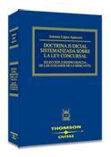 DOCTRINA JUDICIAL SISTEMATIZADA SOBRE LA LEY CONCURSAL : SEL | 9788447026838 | LOPEZ APARCERO, ANTONIO | Galatea Llibres | Llibreria online de Reus, Tarragona | Comprar llibres en català i castellà online
