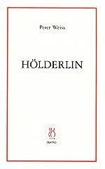 HOLDERLIN | 9788487524981 | WIESS, PETER | Galatea Llibres | Librería online de Reus, Tarragona | Comprar libros en catalán y castellano online