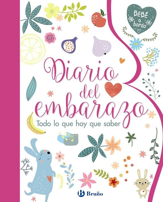 DIARIO DEL EMBARAZO. TODO LO QUE HAY QUE SABER | 9788469620328 | VARIOS AUTORES | Galatea Llibres | Librería online de Reus, Tarragona | Comprar libros en catalán y castellano online