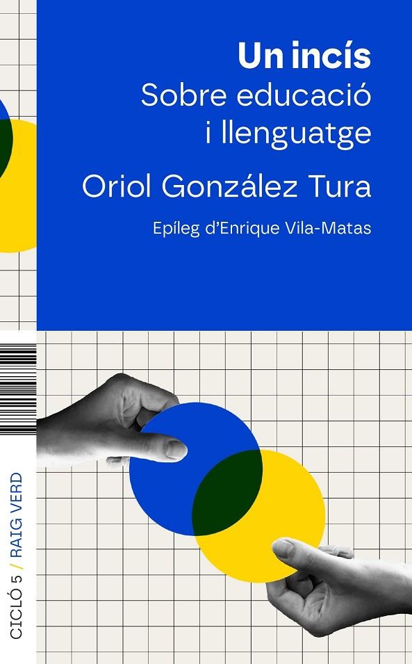 UN INCÍS | 9788410487543 | GONZÁLEZ, ORIOL | Galatea Llibres | Llibreria online de Reus, Tarragona | Comprar llibres en català i castellà online