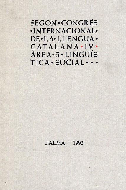 SEGON CONGRES INTERNACIONAL DE LA LLENGUA CATALANA | 9788476321522 | Galatea Llibres | Librería online de Reus, Tarragona | Comprar libros en catalán y castellano online