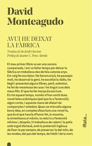 AVUI HE DEIXAT LA FàBRICA | 9788416738274 | MONTEAGUDO, DAVID | Galatea Llibres | Llibreria online de Reus, Tarragona | Comprar llibres en català i castellà online