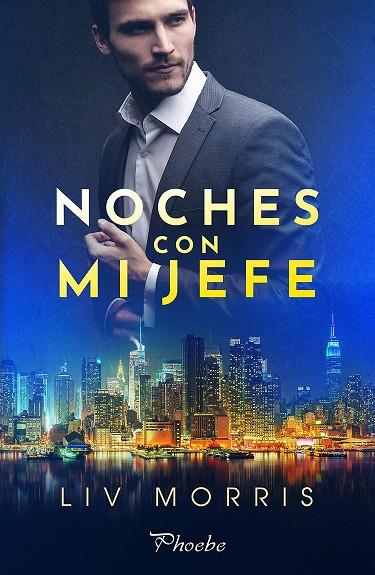 NOCHES CON MI JEFE | 9788418491122 | MORRIS, LIV | Galatea Llibres | Llibreria online de Reus, Tarragona | Comprar llibres en català i castellà online