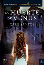 MUERTE DE VENUS, LA | 9788467024937 | SANTOS, CARE | Galatea Llibres | Llibreria online de Reus, Tarragona | Comprar llibres en català i castellà online