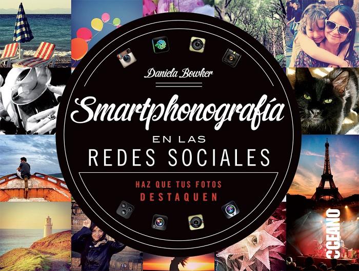 SMARTPHONOGRAFÍA EN LAS REDES SOCIALES | 9788475568812 | Galatea Llibres | Librería online de Reus, Tarragona | Comprar libros en catalán y castellano online