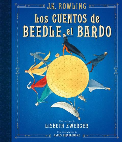 LOS CUENTOS DE BEEDLE EL BARDO | 9788498388831 | ROWLING, J. K. | Galatea Llibres | Librería online de Reus, Tarragona | Comprar libros en catalán y castellano online