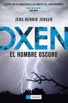 OXEN EL HOMBRE OSCURO | 9788417128340 | HENRIK JENSEN,JENS | Galatea Llibres | Llibreria online de Reus, Tarragona | Comprar llibres en català i castellà online