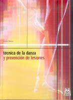 TECNICA DE LA DANZA Y PREVENCION DE LESIONES, LA | 9788480196482 | HOWSE, JUSTIN | Galatea Llibres | Llibreria online de Reus, Tarragona | Comprar llibres en català i castellà online