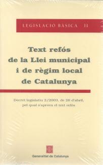 TEXT REFOS DE LA LLEI MUNICIPAL I DE REGIM LOCAL DE CATALUNY | 9788439362777 | Galatea Llibres | Librería online de Reus, Tarragona | Comprar libros en catalán y castellano online