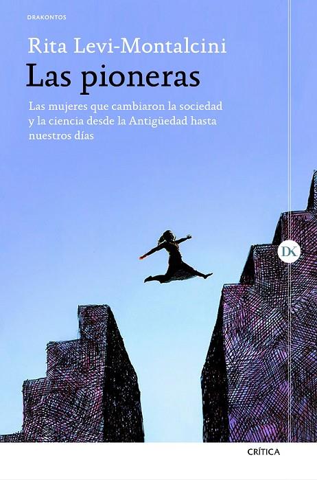 LAS PIONERAS | 9788417067342 | LEVI-MONTALCINI, RITA/TRIPODI, GIUSEPPINA | Galatea Llibres | Librería online de Reus, Tarragona | Comprar libros en catalán y castellano online