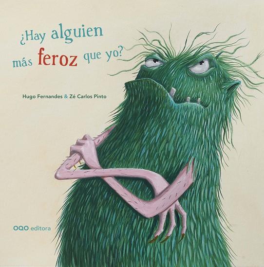 HAY ALGUIEN MÁS FEROZ QUE YO | 9788498717341 | HUGO FERNANDES | Galatea Llibres | Llibreria online de Reus, Tarragona | Comprar llibres en català i castellà online