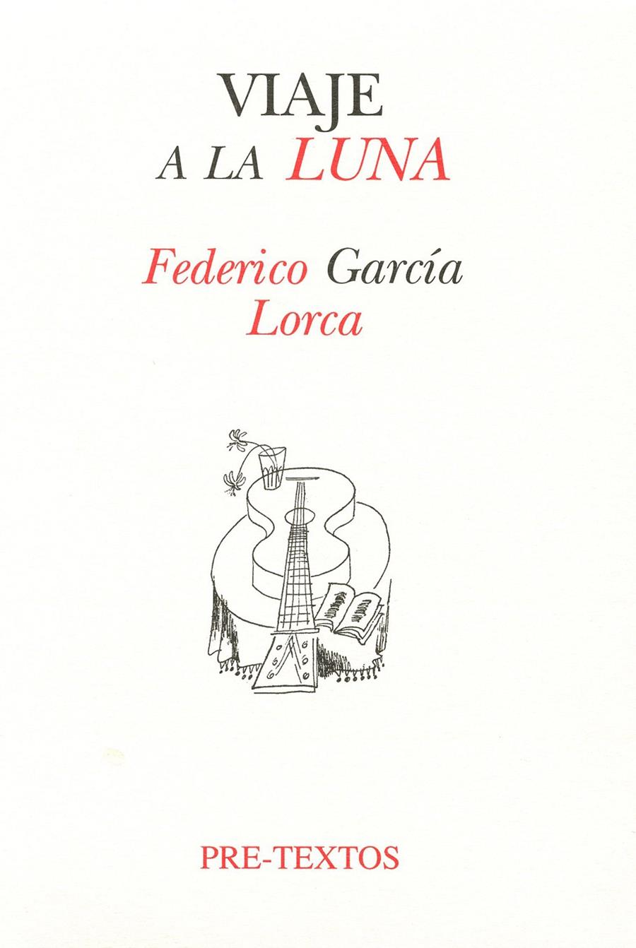 VIAJE A LA LUNA | 9788481910322 | GARCIA LORCA, FEDERICO | Galatea Llibres | Llibreria online de Reus, Tarragona | Comprar llibres en català i castellà online