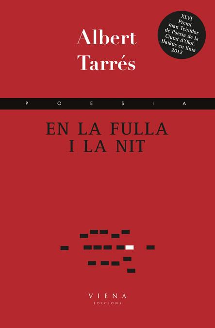 EN LA FULLA I LA NIT | 9788483307199 | TARRÉS CANIMAS, ALBERT | Galatea Llibres | Librería online de Reus, Tarragona | Comprar libros en catalán y castellano online
