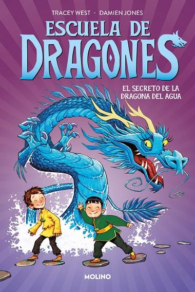 ESCUELA DE DRAGONES 3 - EL SECRETO DE LA DRAGONA DEL AGUA | 9788427224933 | WEST, TRACEY | Galatea Llibres | Librería online de Reus, Tarragona | Comprar libros en catalán y castellano online