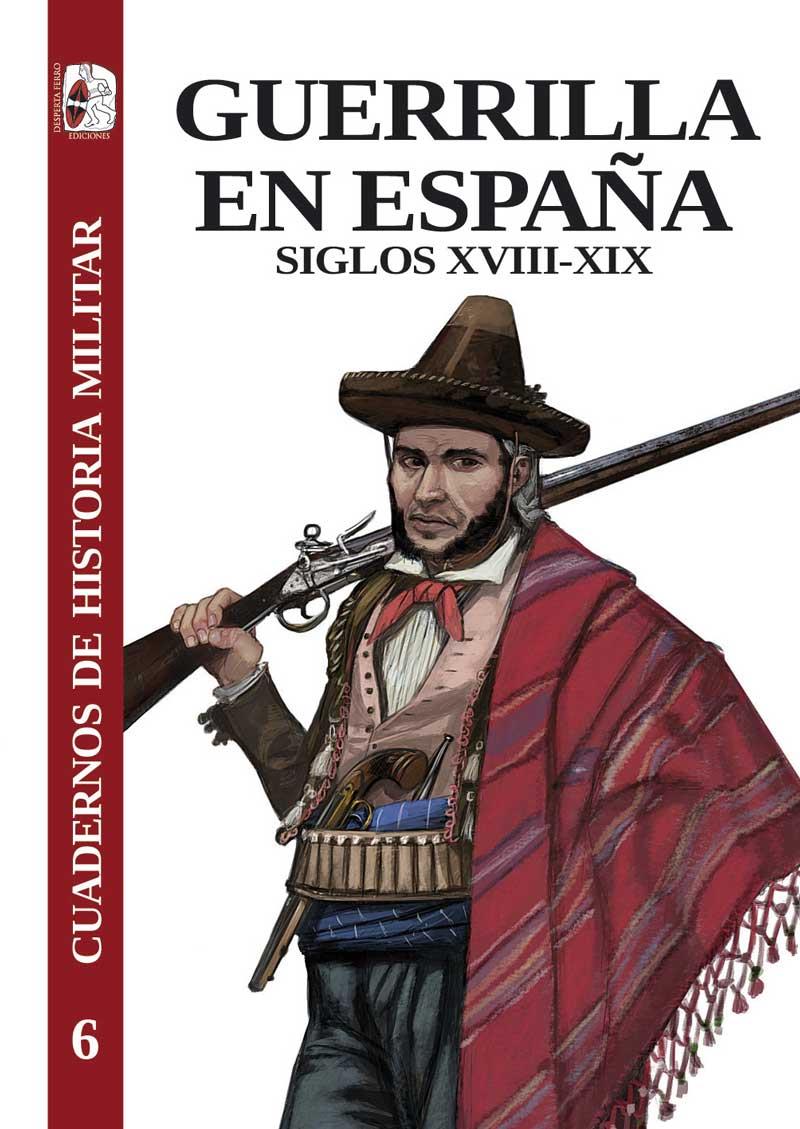 GUERRILLA EN ESPAÑA | 9788412496413 | RÚJULA LÓPEZ, PÉDRO/LAWRENCE, MARK/GONZÁLEZ CALLEJA, EDUARDO/CARRASCO ÁLVAREZ, ANTONIO J./DE URQUIJO | Galatea Llibres | Librería online de Reus, Tarragona | Comprar libros en catalán y castellano online