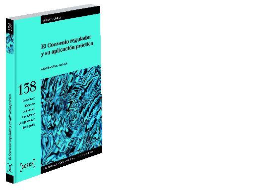 EL CONVENIO REGULADOR Y SU APLICACIÓN PRÁCTICA | 9788497906821 | PINTO ANDRADE, CRISTÓBAL | Galatea Llibres | Librería online de Reus, Tarragona | Comprar libros en catalán y castellano online