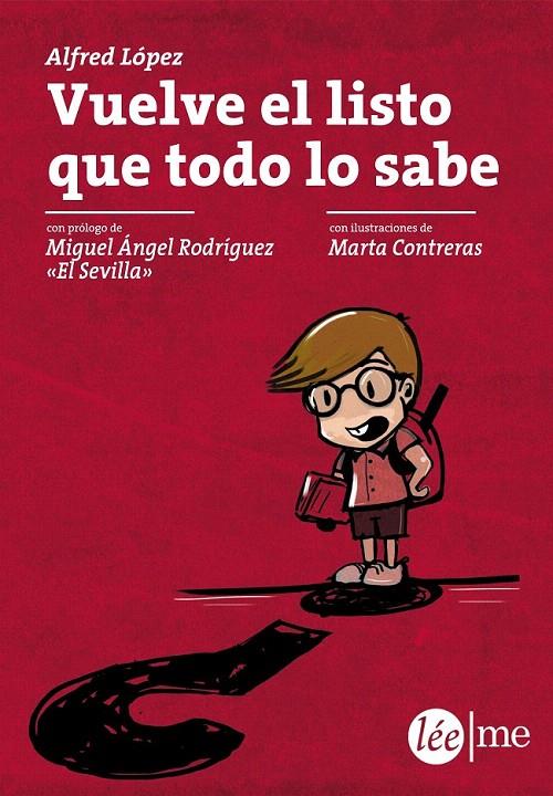 VUELVE EL LISTO QUE TODO LO SABE | 9788415589235 | LÓPEZ, ALFRED | Galatea Llibres | Llibreria online de Reus, Tarragona | Comprar llibres en català i castellà online