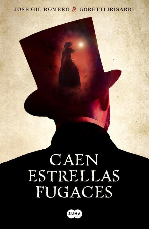 CAEN ESTRELLAS FUGACES | 9788491291282 | GIL ROMERO, JOSE/IRISARRI, GORETTI | Galatea Llibres | Librería online de Reus, Tarragona | Comprar libros en catalán y castellano online