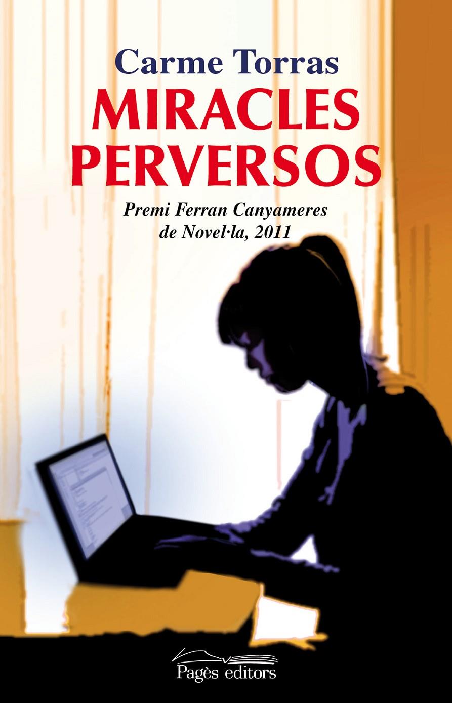 MIRACLES PERVERSOS | 9788499751740 | TORRAS GENÍS, CARME | Galatea Llibres | Llibreria online de Reus, Tarragona | Comprar llibres en català i castellà online