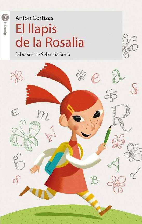 LLAPIS DE LA ROSALIA | 9788496726130 | CORTIZAS, ANTON | Galatea Llibres | Librería online de Reus, Tarragona | Comprar libros en catalán y castellano online