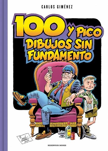 100 Y PICO DIBUJOS SIN FUNDAMENTO | 9791387740429 | GIMÉNEZ, CARLOS | Galatea Llibres | Librería online de Reus, Tarragona | Comprar libros en catalán y castellano online