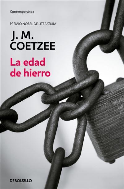 LA EDAD DE HIERRO | 9788497932035 | COETZEE, J.M. | Galatea Llibres | Llibreria online de Reus, Tarragona | Comprar llibres en català i castellà online