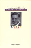 OBRAS SELECTAS. TEATRO (JARDIEL PONCELA) | 9788497420228 | JARDIEL PONCELA, ENRIQUE | Galatea Llibres | Llibreria online de Reus, Tarragona | Comprar llibres en català i castellà online