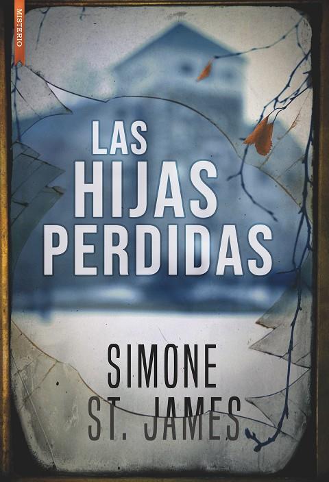 LAS HIJAS PERDIDAS | 9788417626013 | ST.JAMES, SIMONE | Galatea Llibres | Librería online de Reus, Tarragona | Comprar libros en catalán y castellano online