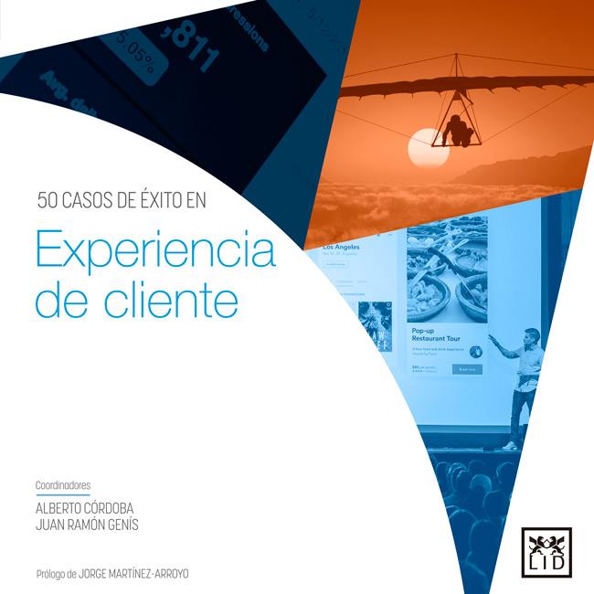 50 CASOS DE ÉXITO EN EXPERIENCIA DE CLIENTE | 9788416894437 | CÓRDOBA MARTÍNEZ, ALBERTO/GENÍS GORDO, JUAN RAMÓN | Galatea Llibres | Librería online de Reus, Tarragona | Comprar libros en catalán y castellano online
