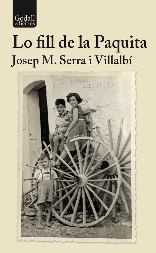 LO FILL DE LA PAQUITA | 9791399076189 | SERRA I VILLALBÍ, JOSEP MARIA | Galatea Llibres | Llibreria online de Reus, Tarragona | Comprar llibres en català i castellà online