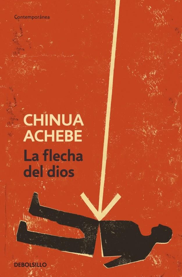 LA FLECHA DEL DIOS | 9788499082707 | ACHEBE, CHINUA | Galatea Llibres | Librería online de Reus, Tarragona | Comprar libros en catalán y castellano online