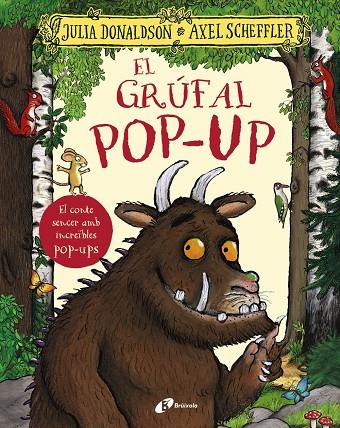 EL GRÚFAL. POP-UP | 9788413494265 | DONALDSON, JULIA | Galatea Llibres | Librería online de Reus, Tarragona | Comprar libros en catalán y castellano online
