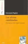 ALMAS CAMBIADAS, LAS | 9788489902695 | PAPINI, GIOVANNI | Galatea Llibres | Llibreria online de Reus, Tarragona | Comprar llibres en català i castellà online