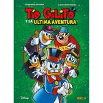 TIO GILITO Y LA ULTIMA AVENTURA | 9788418814617 | ARTIBAN, FRANCESCO | Galatea Llibres | Librería online de Reus, Tarragona | Comprar libros en catalán y castellano online