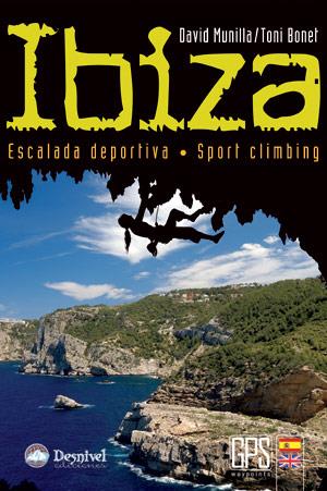 IBIZA ESCALADA DEPORTIVA | 9788498291537 | MUNILLA, DAVID / BONET, TONI | Galatea Llibres | Llibreria online de Reus, Tarragona | Comprar llibres en català i castellà online