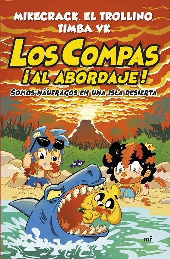 LOS COMPAS ¡AL ABORDAJE! | 9788427055568 | MIKECRACK, EL TROLLINO Y TIMBA VK | Galatea Llibres | Librería online de Reus, Tarragona | Comprar libros en catalán y castellano online