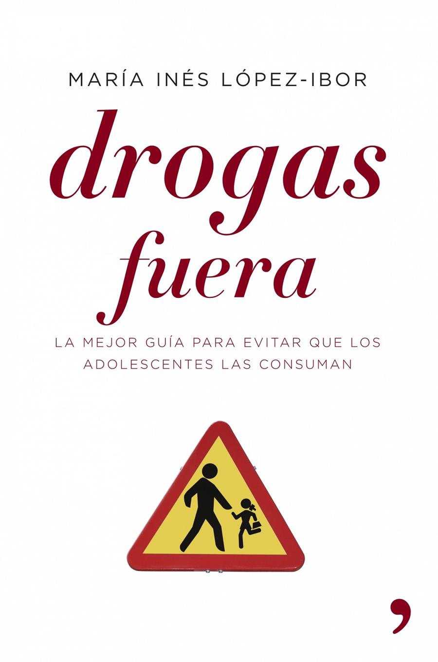 DROGAS FUERA | 9788484606390 | LOPEZ IBOR, Mº INES | Galatea Llibres | Librería online de Reus, Tarragona | Comprar libros en catalán y castellano online