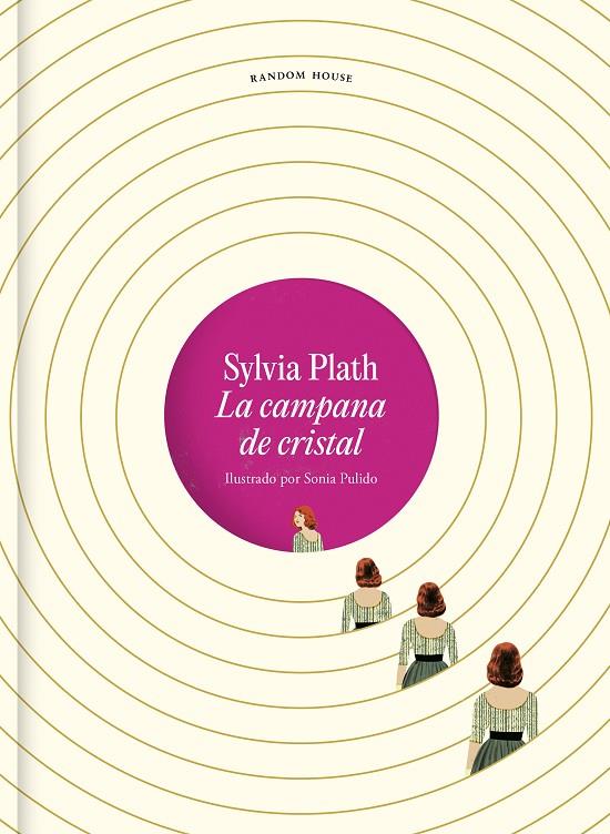 LA CAMPANA DE CRISTAL. EDICIÓN ILUSTRADA | 9788439741459 | PLATH, SYLVIA | Galatea Llibres | Librería online de Reus, Tarragona | Comprar libros en catalán y castellano online