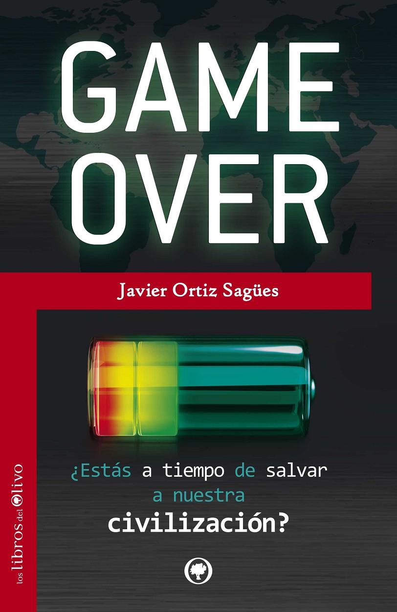 GAME OVER | 9788494113345 | ORTIZ SAGÜES, JAVIER | Galatea Llibres | Librería online de Reus, Tarragona | Comprar libros en catalán y castellano online