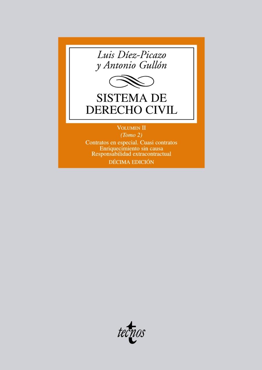SISTEMA DEL DERECHO CIVIL VOL.2 TOMO 2 | 9788430954964 | DÍEZ-PICAZO Y PONCE DE LEÓN, LUIS/GULLÓN BALLESTEROS, ANTONIO | Galatea Llibres | Llibreria online de Reus, Tarragona | Comprar llibres en català i castellà online