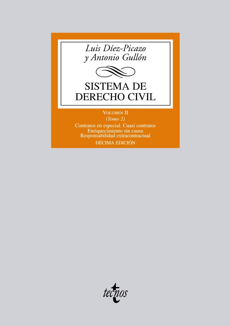 SISTEMA DEL DERECHO CIVIL VOL.2 TOMO 2 | 9788430954964 | DÍEZ-PICAZO Y PONCE DE LEÓN, LUIS/GULLÓN BALLESTEROS, ANTONIO | Galatea Llibres | Llibreria online de Reus, Tarragona | Comprar llibres en català i castellà online