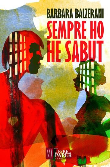 SEMPRE HO HE SABUT | 9788416855339 | BALZERANI, BARBARA | Galatea Llibres | Llibreria online de Reus, Tarragona | Comprar llibres en català i castellà online